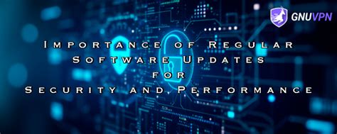 Важность обновления программного обеспечения