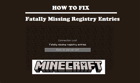 Как определить "Fatally missing registry entries" в Minecraft?