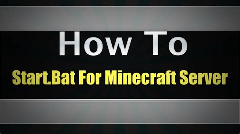 Команды для start.bat в Minecraft