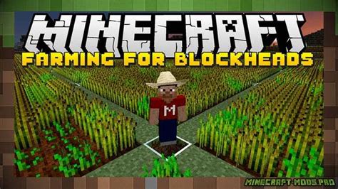 Мод Farming for Blockheads для Майнкрафт