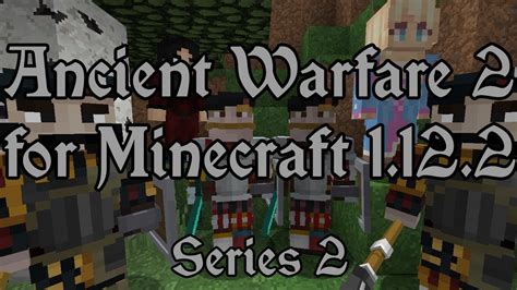 Новые функции мода Ancient Warfare для Minecraft