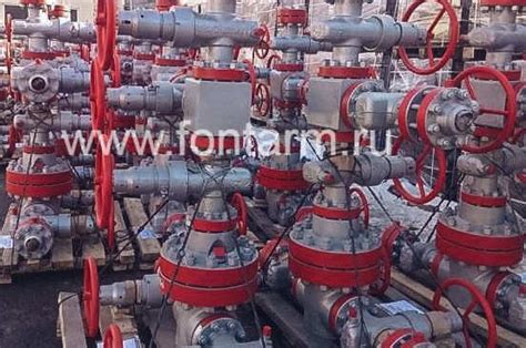 Применение фонтанной арматуры в нефтегазовой промышленности