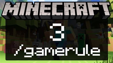 3. /gamerule