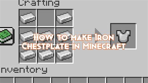 Materials and Tools for Crafting a Chestplate in Minecraft